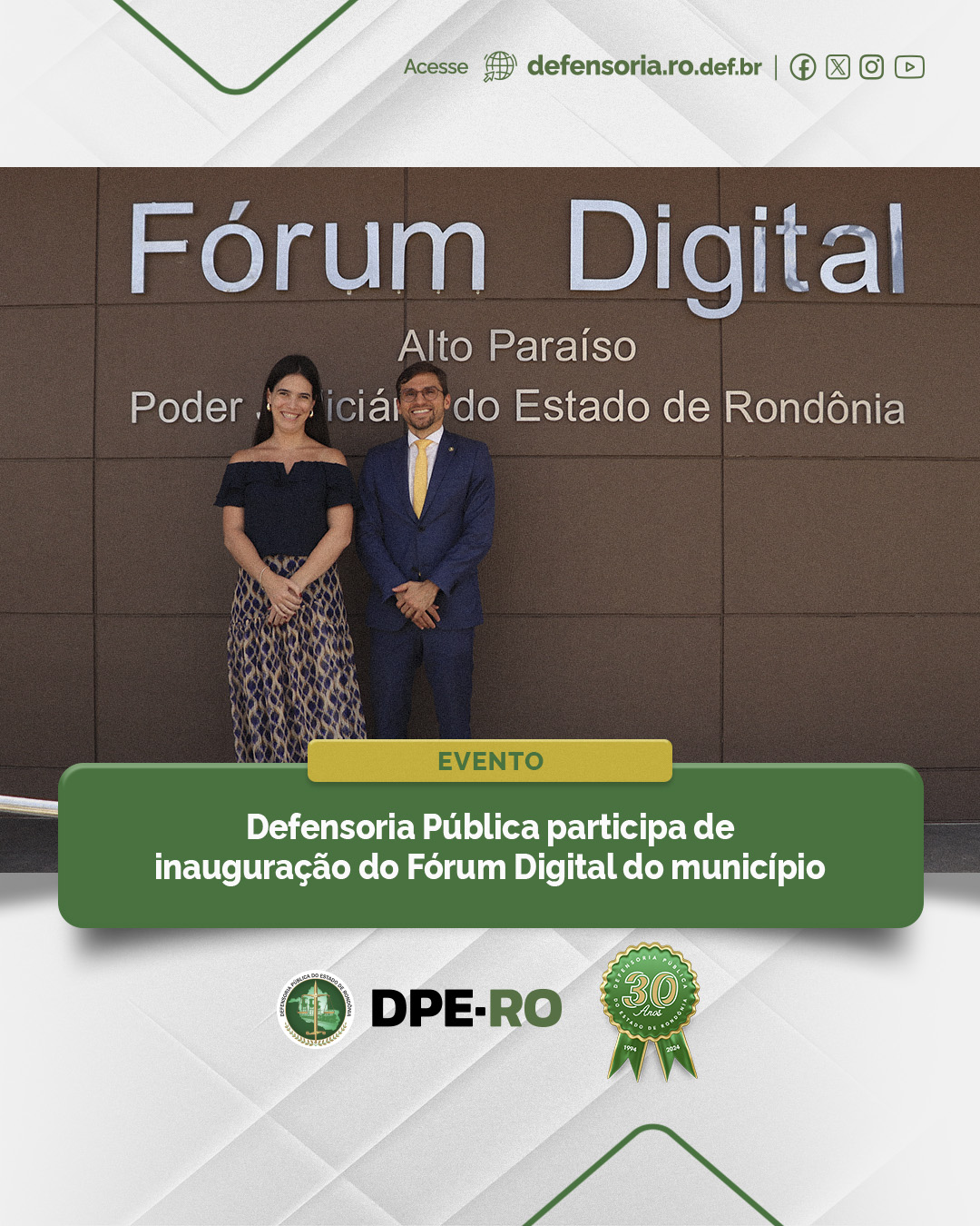 Defensoria Pública participa de inauguração do Fórum Digital do município de Alto Paraíso