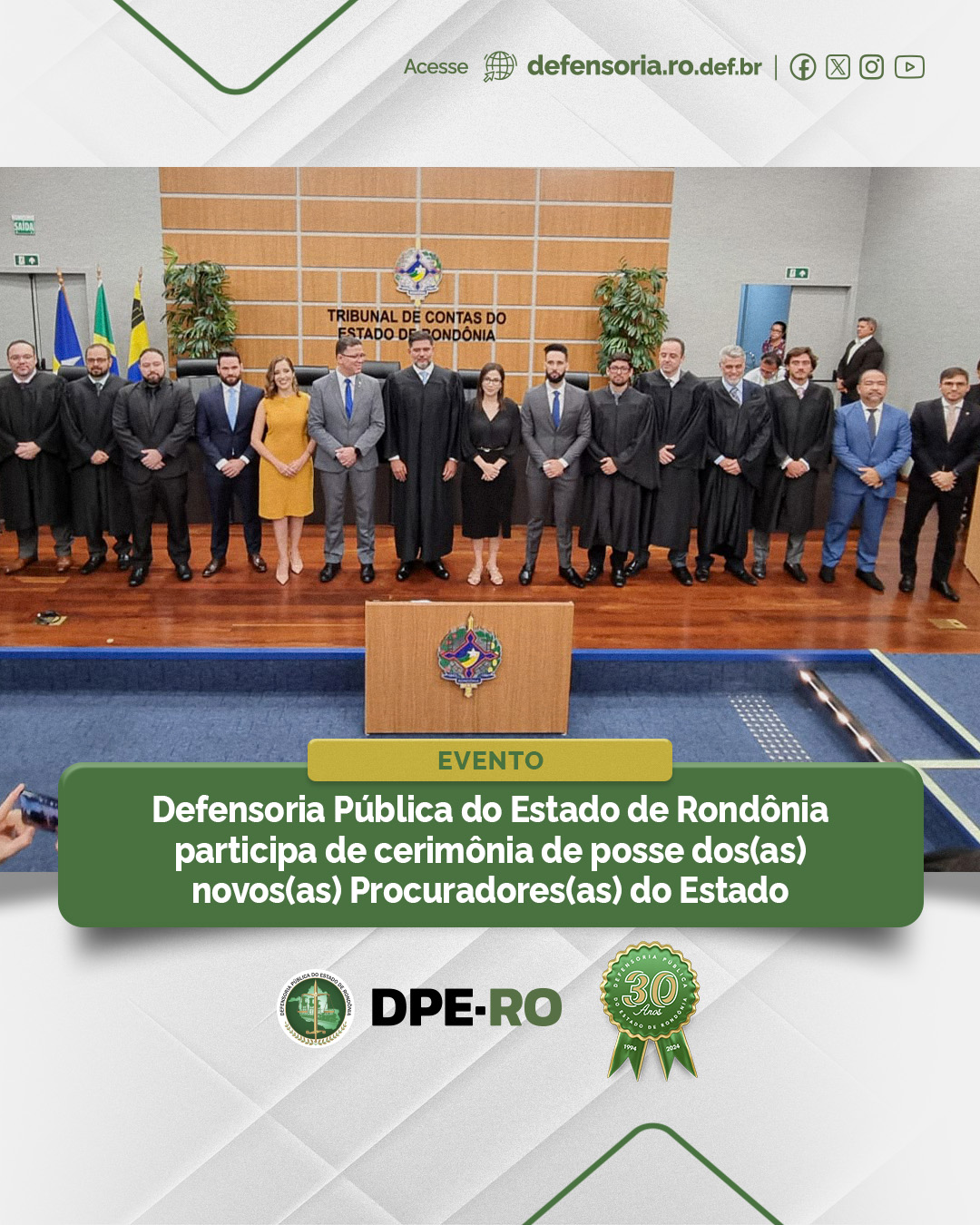 Defensoria Pública do Estado de Rondônia participa de cerimônia de posse dos(as) novos(as) Procuradores(as) do Estado