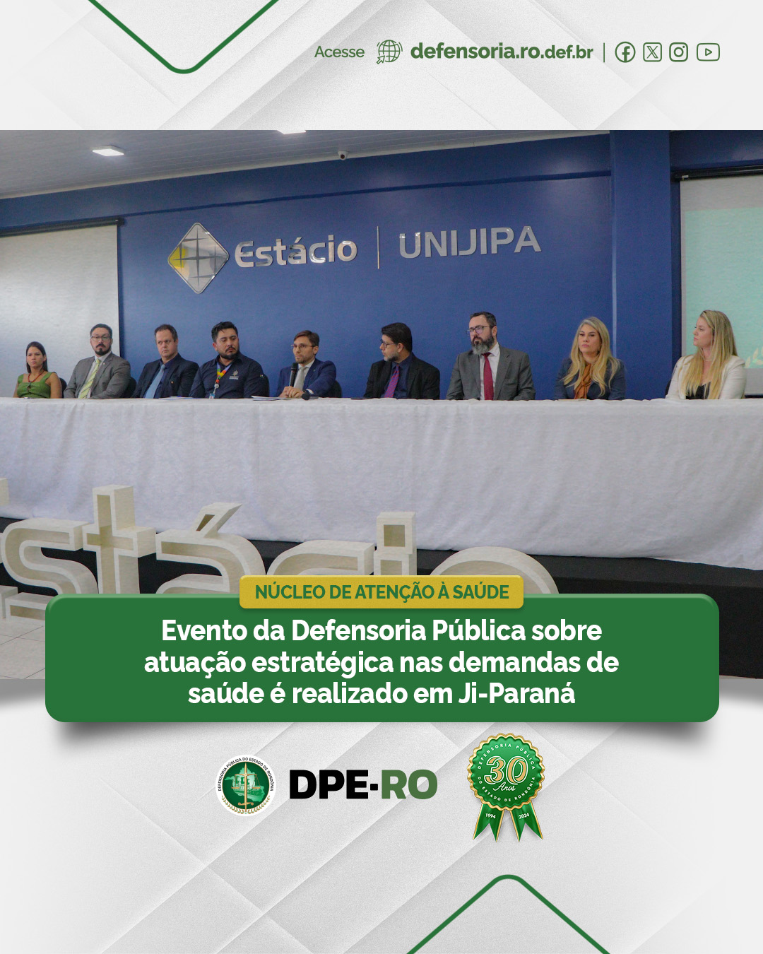 Evento da Defensoria Pública sobre atuação estratégica nas demandas de saúde é realizado em Ji-Paraná