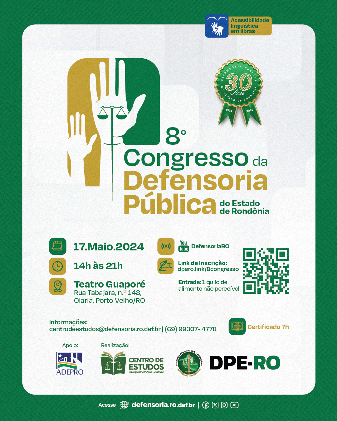 Vem aí o 8º Congresso da Defensoria Pública do Estado de Rondônia em homenagem ao Dia Nacional da instituição